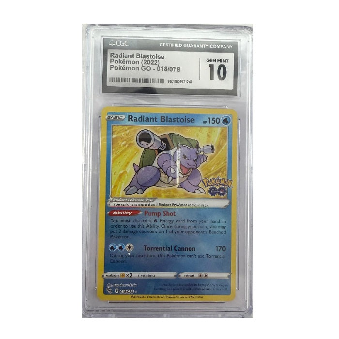 2019 Pokemon GO Radiant Blastoise 018/078 CGC Gem Mint 10 Preowned