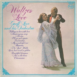 Walter With Love-Geoff Love And His Orchestra- Vinyl Collection Only Preowned